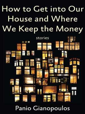 cover image of How to Get into Our House and Where We Keep the Money